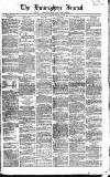 Birmingham Journal Saturday 26 March 1853 Page 1