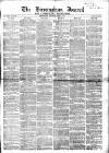 Birmingham Journal Saturday 09 April 1853 Page 1