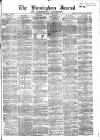Birmingham Journal Saturday 15 April 1854 Page 1