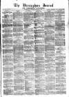 Birmingham Journal Saturday 28 October 1854 Page 1