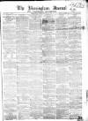 Birmingham Journal Saturday 10 March 1855 Page 1