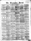 Birmingham Journal Saturday 23 June 1855 Page 1