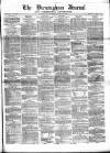 Birmingham Journal Saturday 12 January 1856 Page 1