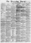 Birmingham Journal Saturday 21 May 1859 Page 1