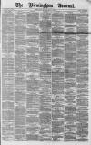 Birmingham Journal Saturday 11 July 1863 Page 1