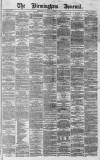 Birmingham Journal Saturday 01 October 1864 Page 1