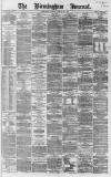 Birmingham Journal Saturday 28 January 1865 Page 1