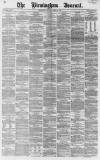 Birmingham Journal Saturday 22 April 1865 Page 1
