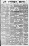 Birmingham Journal Saturday 12 August 1865 Page 1