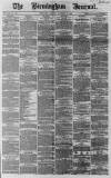 Birmingham Journal Saturday 17 November 1866 Page 1