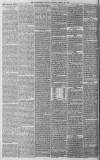Birmingham Journal Saturday 23 March 1867 Page 6