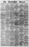 Birmingham Journal Saturday 31 August 1867 Page 1