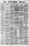 Birmingham Journal Saturday 04 January 1868 Page 1