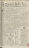 Chelmsford Chronicle Friday 21 September 1787 Page 1