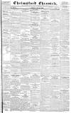 Chelmsford Chronicle Friday 21 July 1837 Page 1