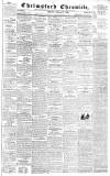 Chelmsford Chronicle Friday 11 January 1839 Page 1
