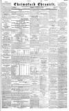 Chelmsford Chronicle Friday 17 January 1840 Page 1