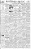 Chelmsford Chronicle Friday 28 May 1841 Page 1