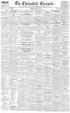 Chelmsford Chronicle Friday 25 May 1849 Page 1
