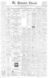 Chelmsford Chronicle Friday 23 April 1858 Page 1