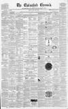 Chelmsford Chronicle Friday 15 January 1864 Page 1