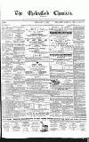 Chelmsford Chronicle Friday 27 May 1870 Page 1