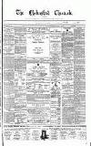 Chelmsford Chronicle Friday 24 June 1870 Page 1