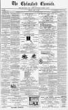 Chelmsford Chronicle Friday 07 July 1871 Page 1