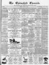 Chelmsford Chronicle Friday 12 July 1872 Page 1