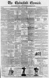 Chelmsford Chronicle Friday 21 March 1873 Page 1