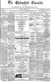 Chelmsford Chronicle Friday 03 April 1874 Page 1