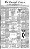 Chelmsford Chronicle Friday 10 April 1874 Page 1