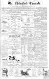 Chelmsford Chronicle Friday 17 September 1875 Page 1
