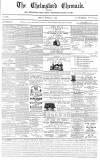 Chelmsford Chronicle Friday 17 March 1876 Page 1