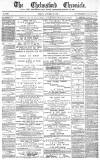 Chelmsford Chronicle Friday 12 October 1877 Page 1