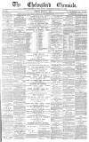 Chelmsford Chronicle Friday 08 March 1878 Page 1