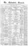 Chelmsford Chronicle Friday 11 October 1878 Page 1