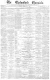 Chelmsford Chronicle Friday 14 February 1879 Page 1