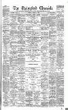 Chelmsford Chronicle Friday 11 April 1884 Page 1