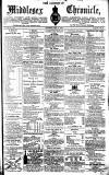Middlesex Chronicle Saturday 11 May 1867 Page 1