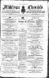 Middlesex Chronicle Saturday 05 May 1877 Page 1