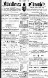 Middlesex Chronicle Saturday 03 April 1897 Page 1
