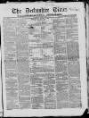 Derbyshire Times Saturday 01 April 1854 Page 1