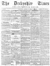 Derbyshire Times Saturday 02 August 1856 Page 1