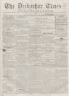 Derbyshire Times Saturday 11 July 1857 Page 1