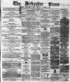 Derbyshire Times Saturday 10 June 1865 Page 1