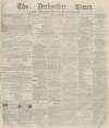 Derbyshire Times Saturday 02 November 1867 Page 1