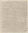 Derbyshire Times Saturday 15 August 1868 Page 3