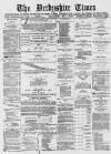 Derbyshire Times Wednesday 01 May 1872 Page 1
