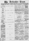 Derbyshire Times Wednesday 25 September 1872 Page 1